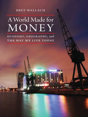 cover image of A World Made for Money